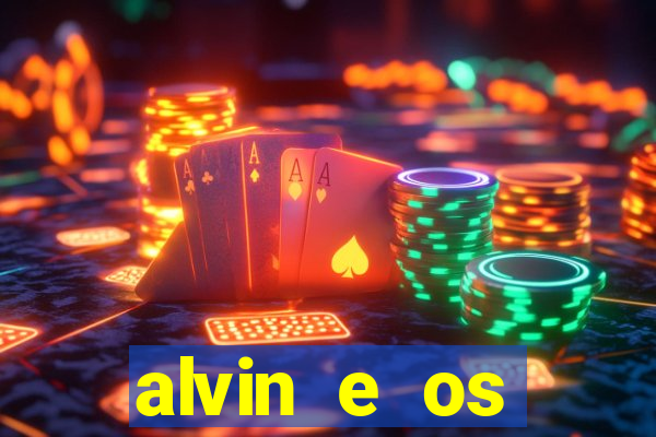 alvin e os esquilos 5